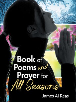cover image of Book of Poems and Prayer for All Seasons